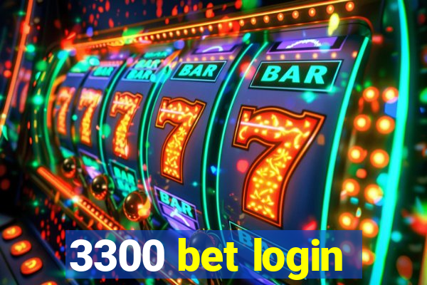 3300 bet login